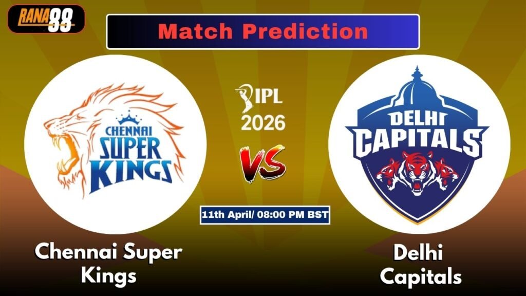 CSK vs DC